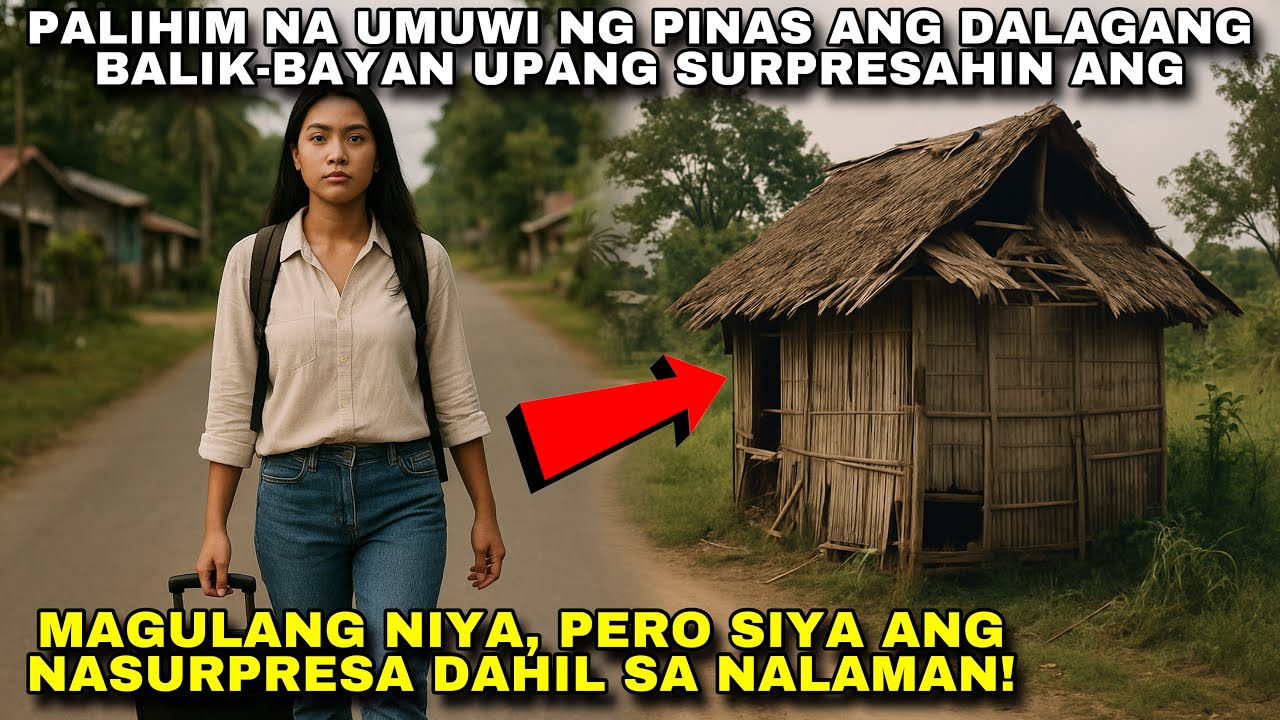 PALIHIM NA UMUWI NG PINAS ANG DALAGANG BALIK-BAYAN PARA SURPRESAHIN ANG  MAGULANG, SYA ANG NASURPRESA