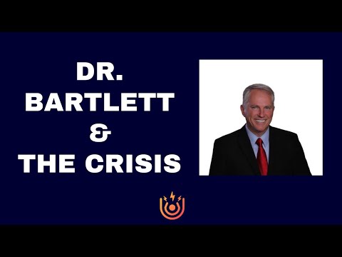 Dr. Bartlett and the Crisis (Full Interview)