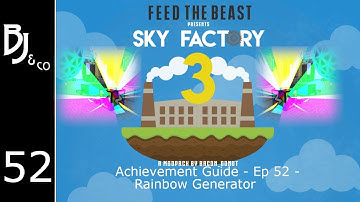 Skyfactory 3   Achievement Guide   Ep 52   Rainbow Generator