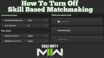 How To Turn Off Skill Based Matchmaking On Modern Warfare 2