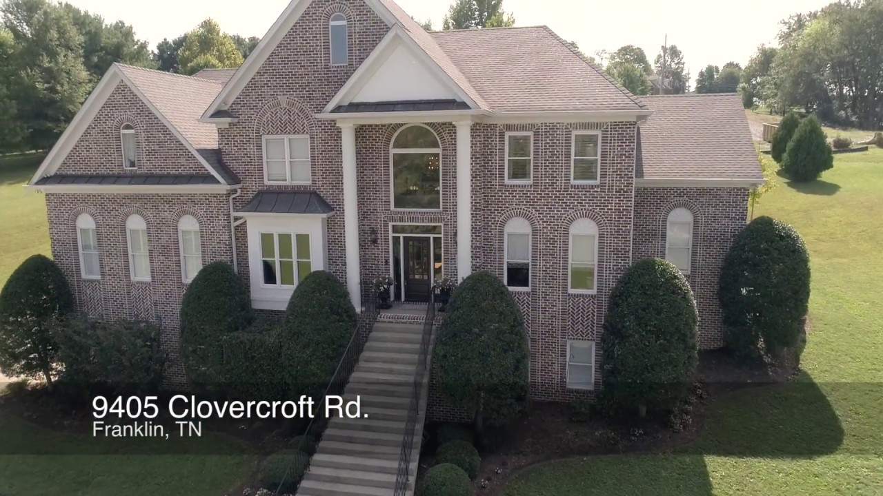 9405 Clovercroft Rd, Franklin, TN YouTube