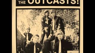 The Outcasts - Walk On By