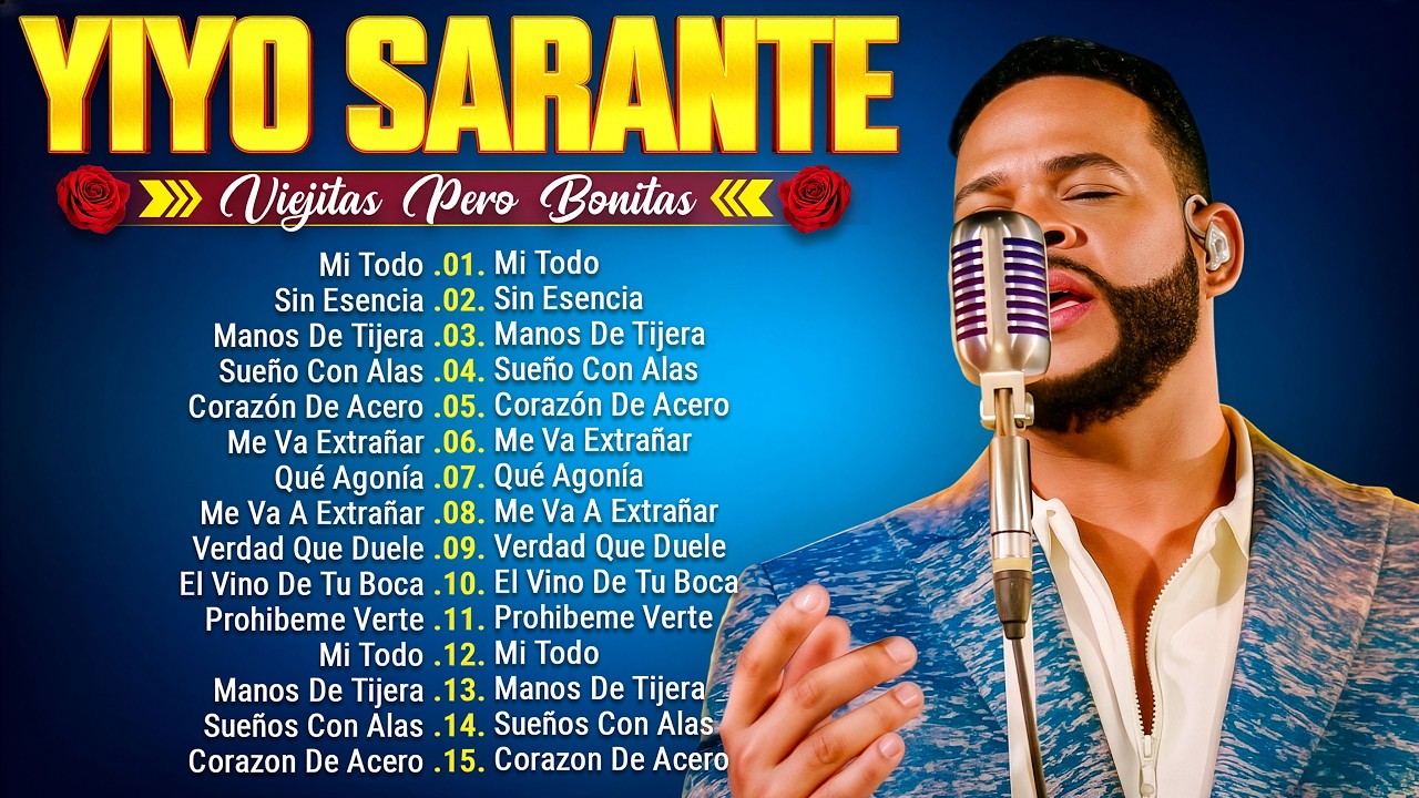 Yiyo Sarante - TOP 25 Mejores Exitos De Yiyo Sarante [Salsa] [Yiyo Sarante Mix]