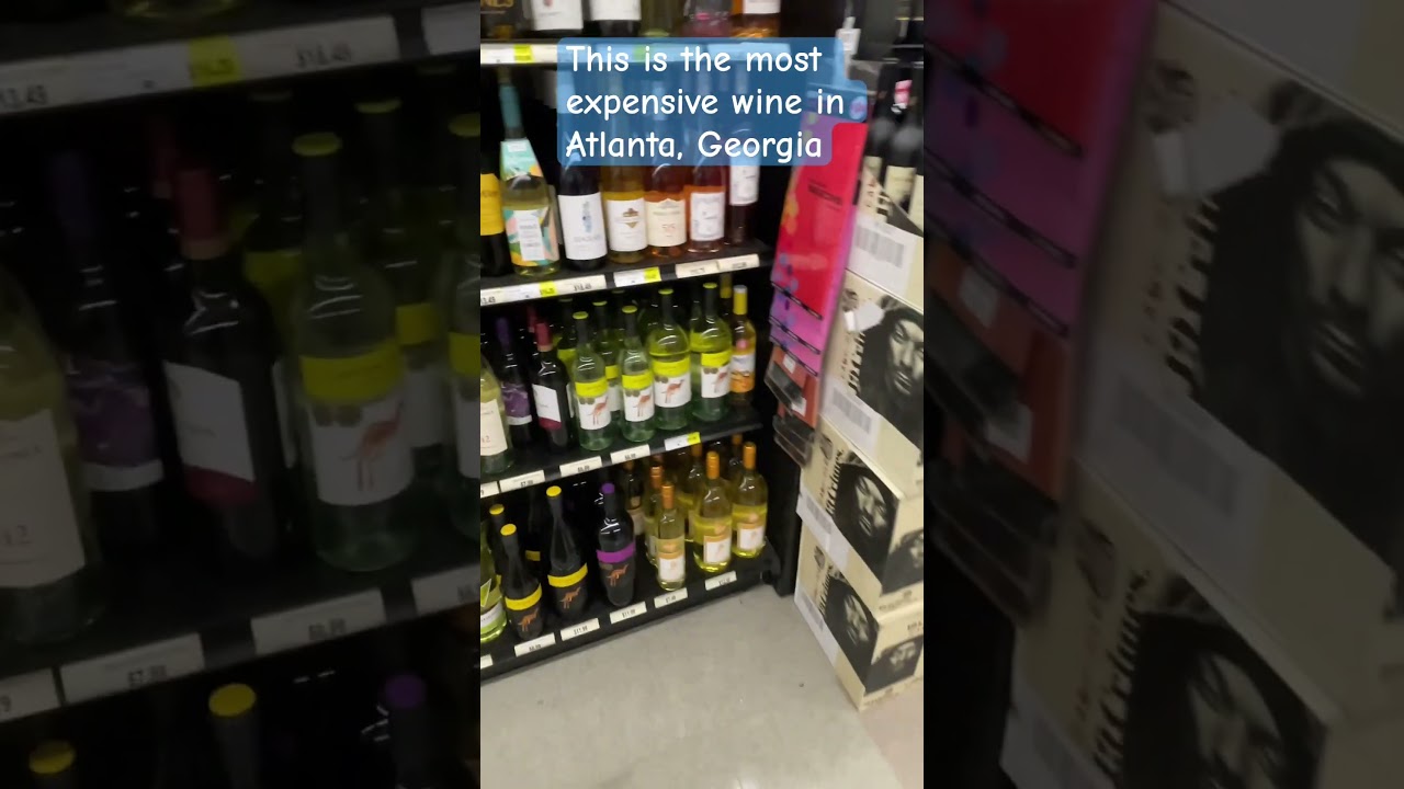 This is the most expensive wine in Atlanta, Georgia. In Atlanta, some of the most expensive wine ATL