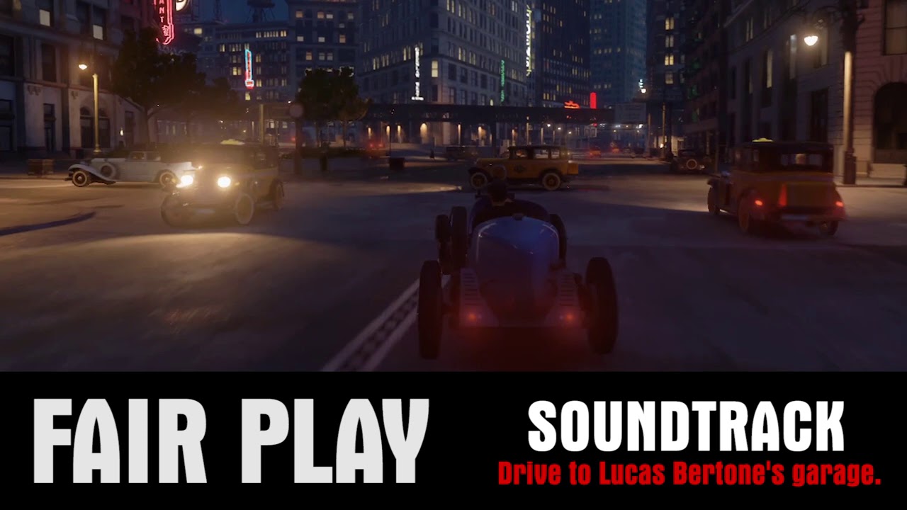 Mafia: Definitive Edition | Fair Play Soundtrack - Drive to Lucas Bertone's garage