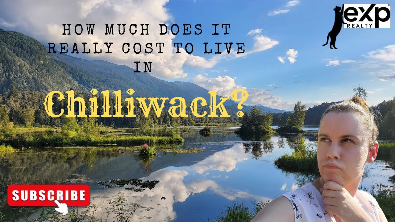 Chilliwack BC - Cost of Living
