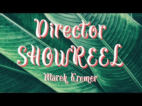 Marek Kremer - Director SHOWREEL - Commercials