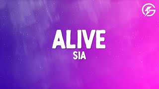 Sia - Alive (Lyrics)