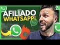 Vender como Afiliado con Whatsapp (SIN INVERTIR)