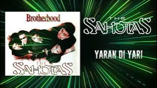 YARAN DI YARI (HQ AUDIO) - THE SAHOTAS