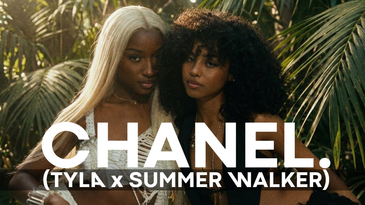 Tyla x Summer Walker - Chanel  (RNB REMIX)