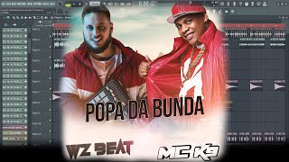 POPA DA BUNDA - WZ BEAT & MC K9 (PROJETO FL STUDIO 2022) FUNK