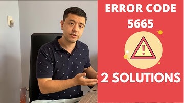 2 Solutions to The Error Code 5665