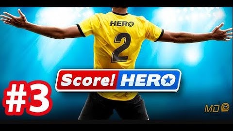 Score! Hero 2 - Gameplay IOS & Android #3