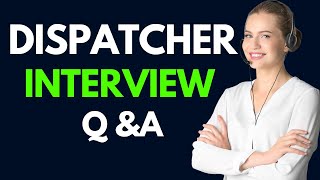 Top 25 Dispatcher Interview Questions And Answers for 2026