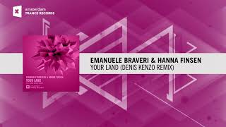 Emanuele Braveri ft Hanna Finsen - Your Land  (Denis Kenzo Remix)