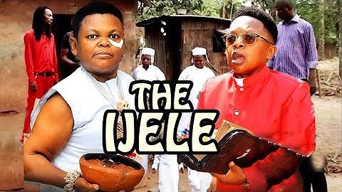 IJELE Full Movie -Osita Iheme | Chinedu Ikedieze 2025 Movie | Nigerian Movie 2025 Latest Full Movies