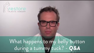 What happens to my belly button during a tummy tuck - Q&A by Restore Plastic Surgery 454 views 3 years ago 4 minutes, 3 seconds