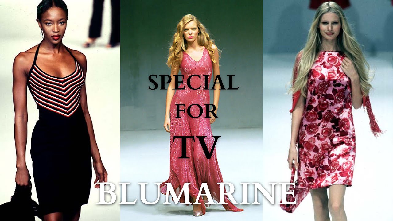 BLUMARINE ( From 1992 to 1999 ) Special For TV 4K - Canale Moda
