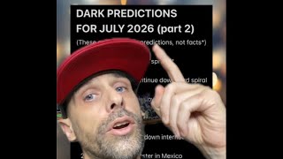 DARK PREDICTIONS FOR JULY 2026 (PART 2) #darkpredictions 
