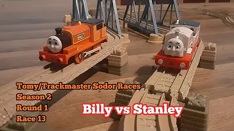 Tomy/Trackmaster Sodor Races | Season 2 | Round 1 | Race 13 | Billy vs Stanley