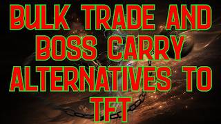 Bulk Trade and Service / Boss Carry alternatives to The Forbidden Trove (TFT) in Path of Exile Bulk Trade and Service / Boss Carry alternatives to The Forbidden Trove (TFT) in Path of Exile
