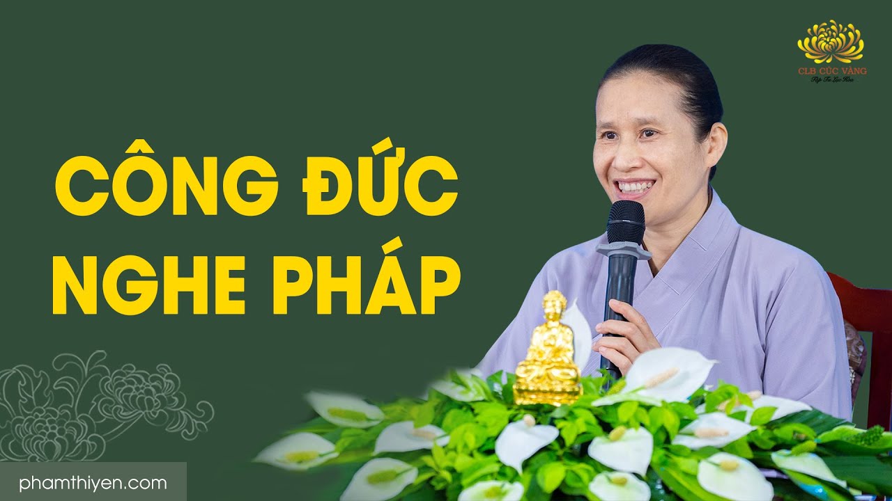 Công đức nghe pháp | Trạch Pháp ngày 20/12/Nhâm Dần