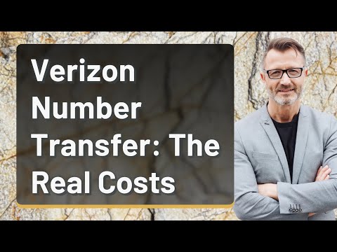 Verizon Number Transfer: The Real Costs