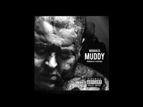 merkules---muddy-(prod.-by-stevie-ross)