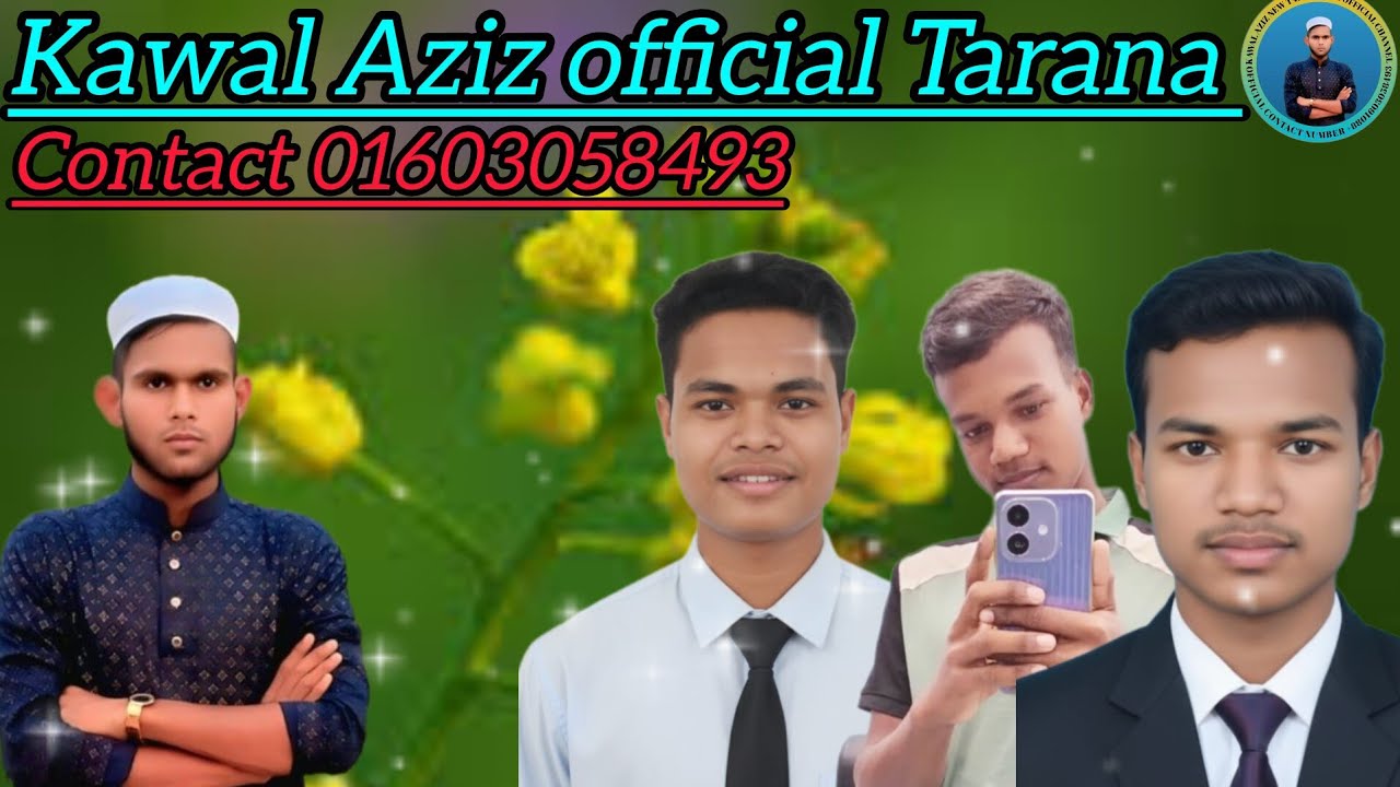 Kawal Aziz RKA Official Tarana Rohingya New bast Tarana Kawali 