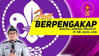 JOM BERPENGAKAP: EPISOD 3 - MAKSUD LAMBANG PENGAKAP MALAYSIA DAN DUNIA