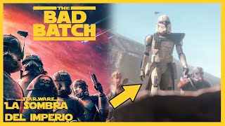 BAD BATCH TRAILER: TODO EXPLICADO – Star Wars –