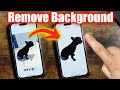 How to remove background from iphone photos  iphone photo cutout