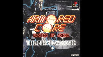 Armored Core - Master of Arena: The Preview Movie [Playstation]