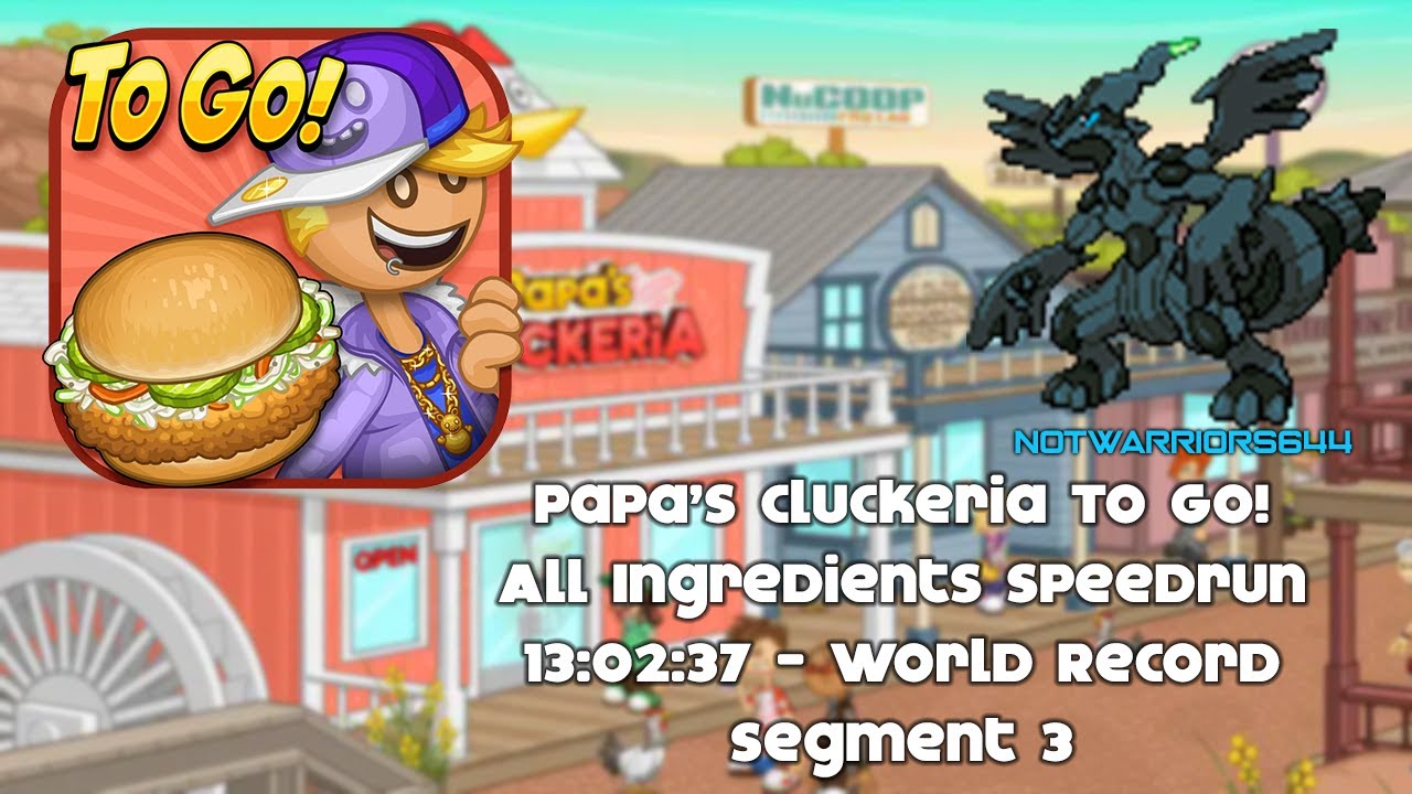 Papa Louie Series - Speedrun