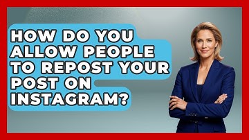 How Do You Allow People to Repost Your Post on Instagram? - Everyday-Networking
