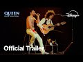 Queen rock montreal  official trailer  disney