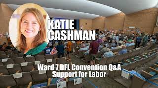 WARD 7 Q&A - Support for Labor - Katie Cashman, Elizabeth Shaffer