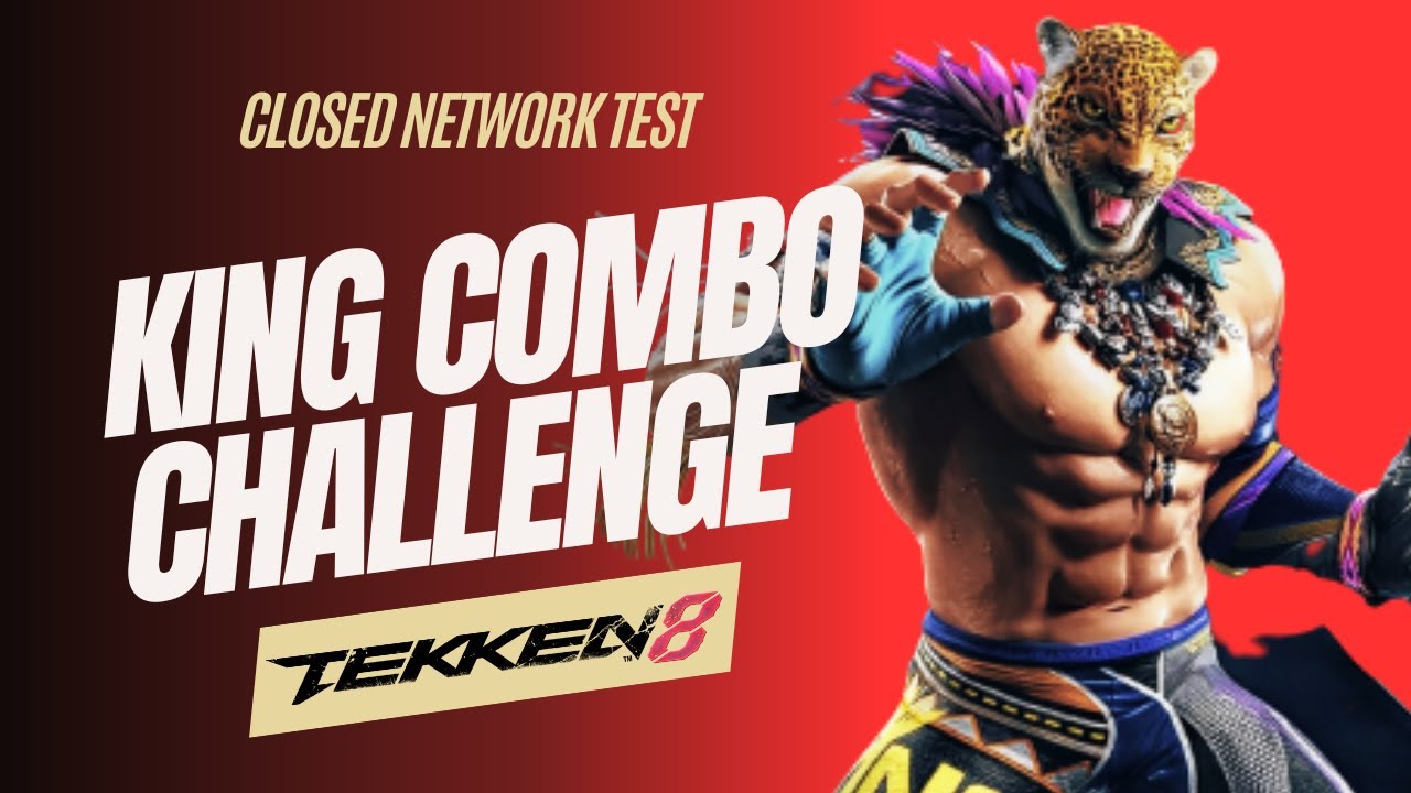 King Combo Challenge | Tekken 8 CNT