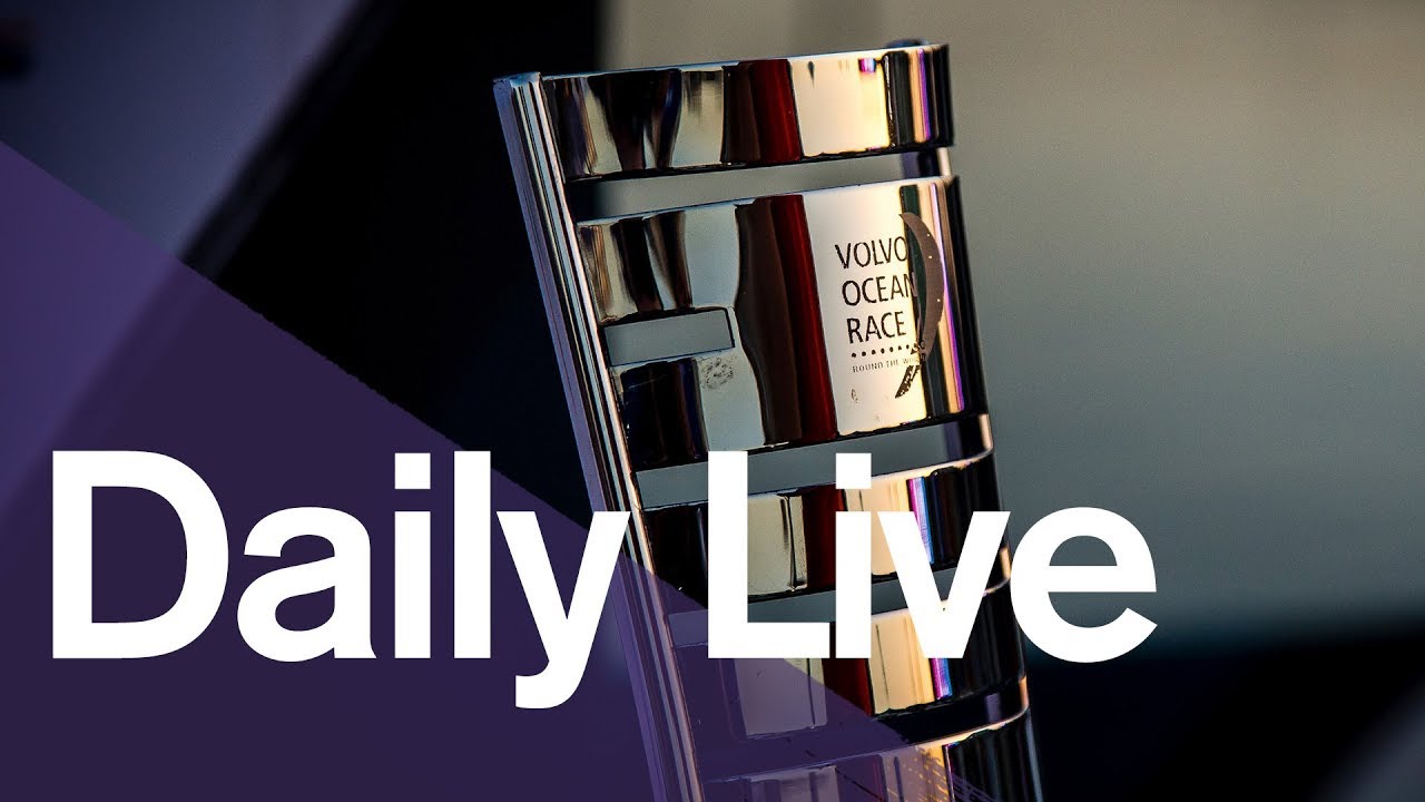 Daily Live – Sunday 24 June | Volvo Ocean Race