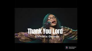 VICTORIA ORENZE - All I Have To Say (Thank You Lord)