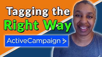 How to Use Tags in ActiveCampaign