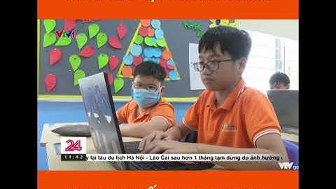 CHUYỂN ĐỘNG 24H: HỌC SINH KHỐI 8 FPT SCHOOLS HỌC TIN HỌC VỚI NGÔN NGỮ LẬP TRÌNH PYTHON