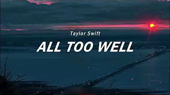 Taylor Swift - All Too Well (Lyrics) | GlobalVoice195 Taylor Swift - All Too Well (Lyrics) | GlobalVoice195