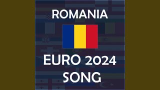 România, Allez! & Romania EURO 2024 Song