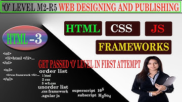 o level m2 r5  web designing and publishing  html class-3  list , superscript, subscript