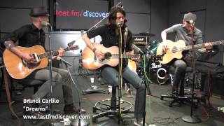 Brandi Carlile - Dreams (Last.fm Sessions) chords