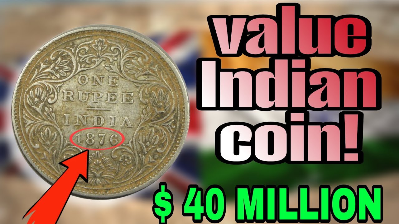 1876 One Rupee Coin | Queen Victoria Silver Coin Value & History