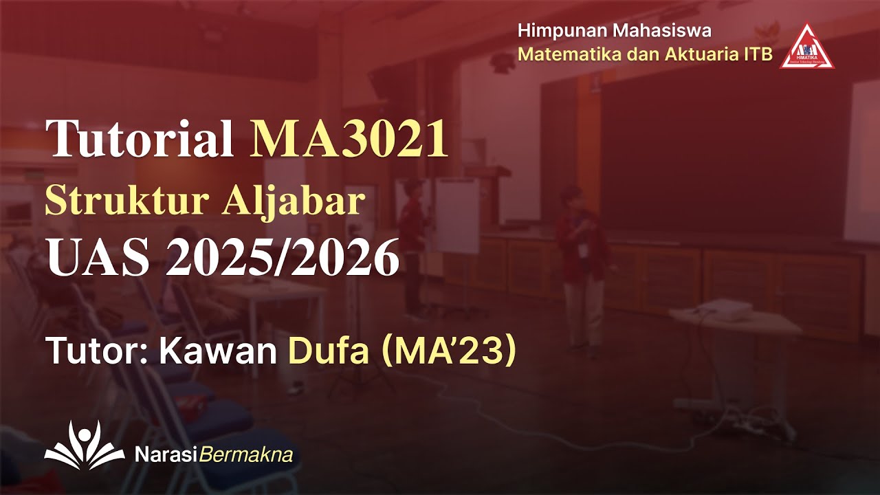 Tutorial UAS MA3021 Struktur Aljabar (10/12/25)