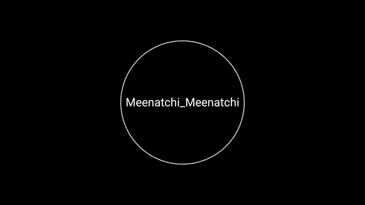 Meenachi meenachi remix by DJ KIBSON